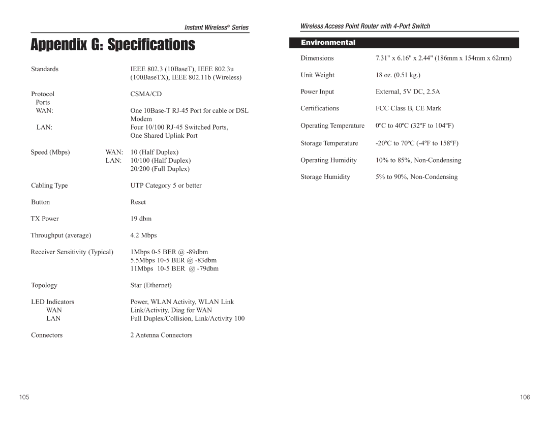 Linksys BEFW11S4 manual Appendix G Specifications, Environmental 