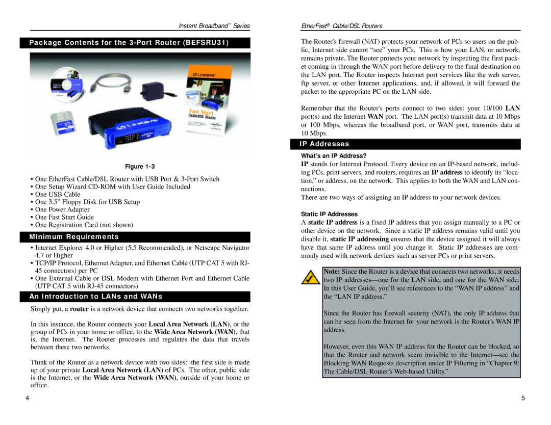 Linksys BEPSR41, BEPSR31 Package Contents for the 3-Port Router BEFSRU31, An Introduction to LANs and WANs, IP Addresses 