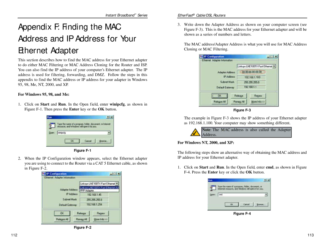 Linksys BEPSR41, BEPSR31, BEPSR11 manual Figure F-1, For Windows NT, 2000, and XP 