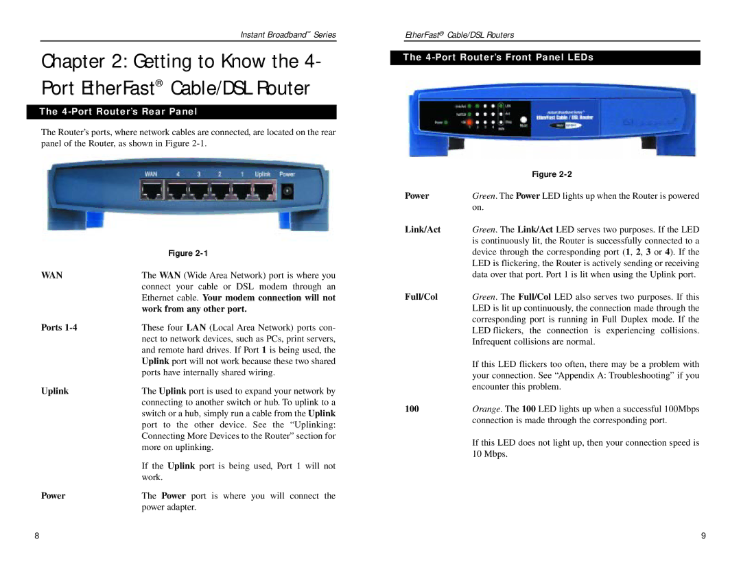 Linksys BEPSR11, BEPSR41, BEPSR31 manual Port Router’s Rear Panel, Port Router’s Front Panel LEDs 