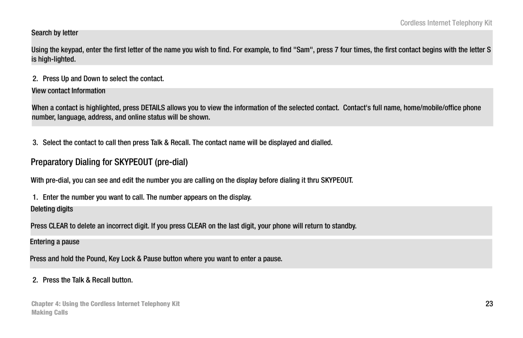 Linksys CIT200 manual Preparatory Dialing for Skypeout pre-dial 