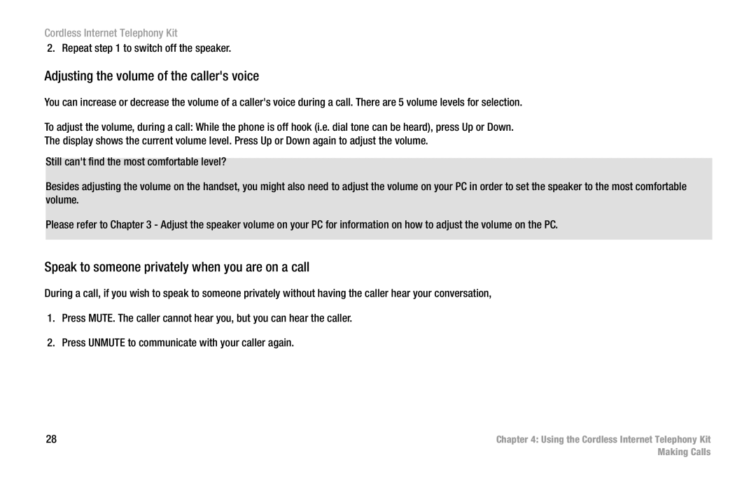 Linksys CIT200 manual Adjusting the volume of the callers voice, Speak to someone privately when you are on a call 