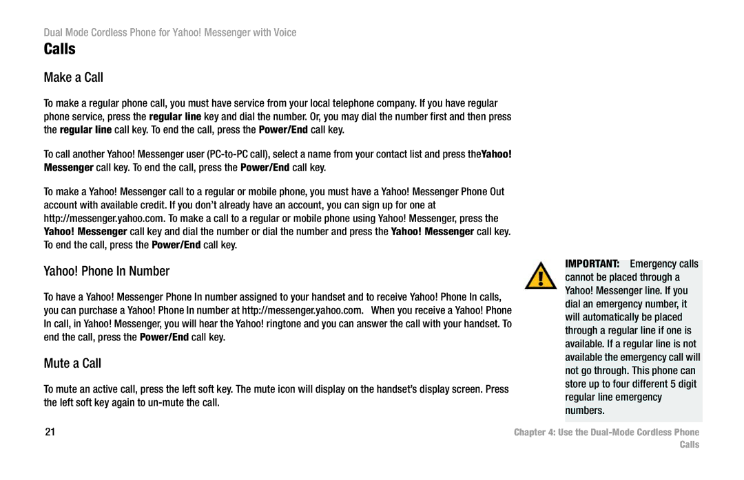 Linksys CIT310 manual Calls, Make a Call, Yahoo! Phone In Number, Mute a Call 