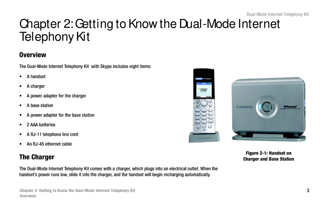 Linksys CIT400 manual Getting to Know the Dual-Mode Internet Telephony Kit, Overview, Charger 