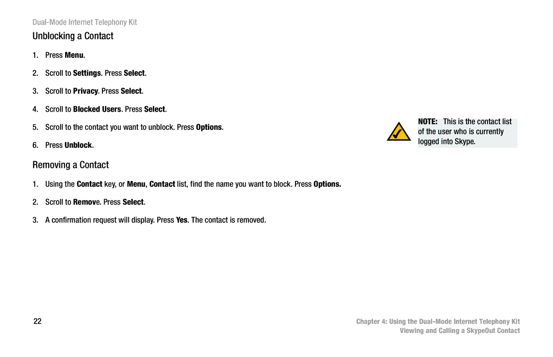 Linksys CIT400 manual Unblocking a Contact, Removing a Contact 