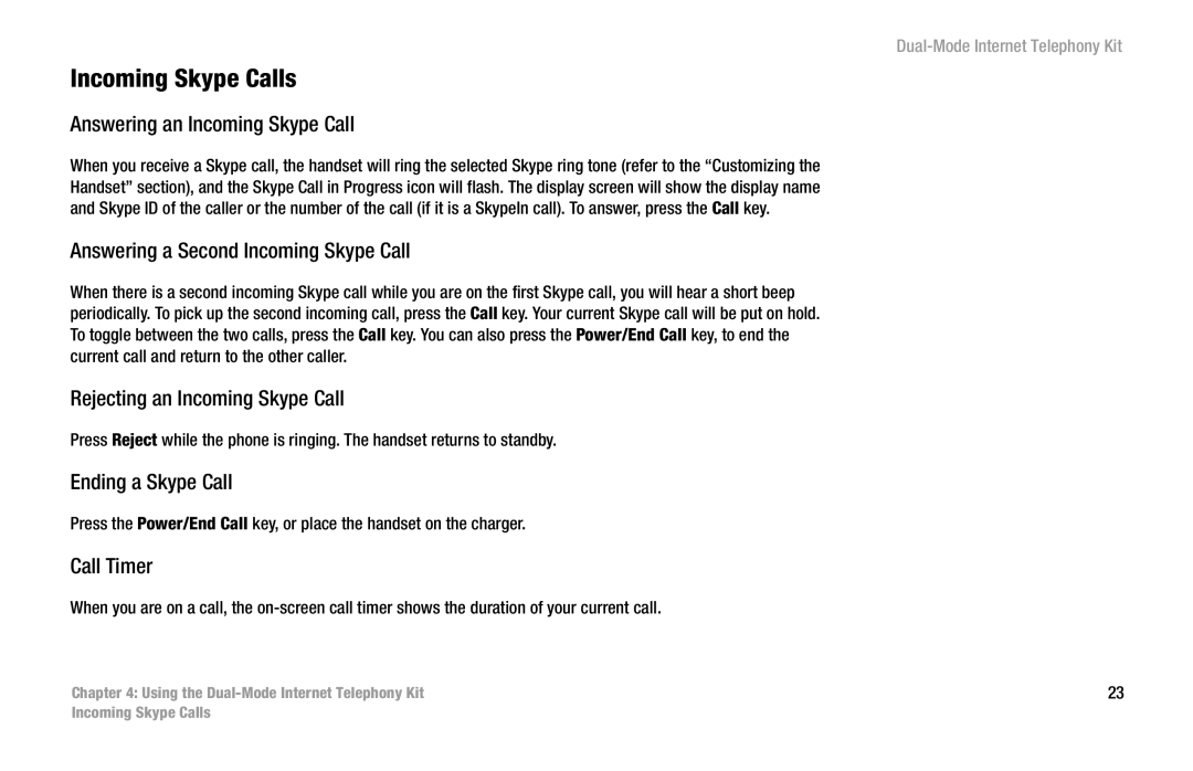 Linksys CIT400 manual Incoming Skype Calls 