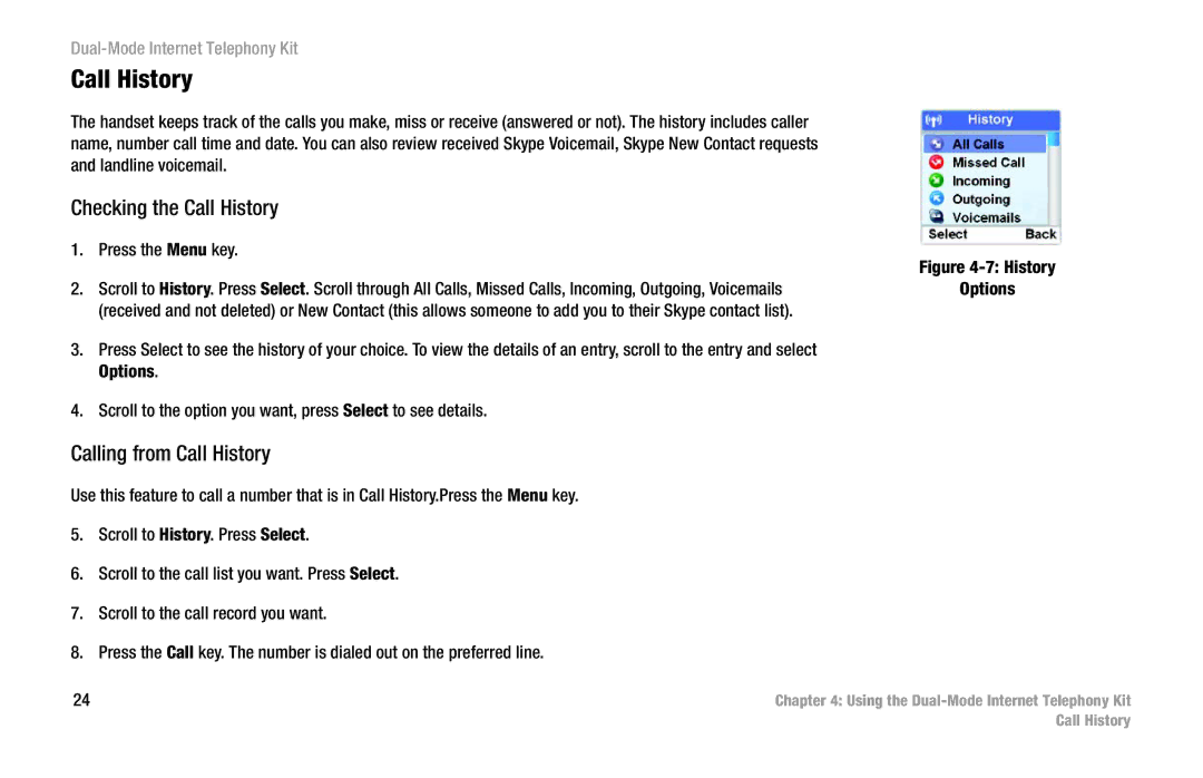 Linksys CIT400 manual Checking the Call History, Calling from Call History 