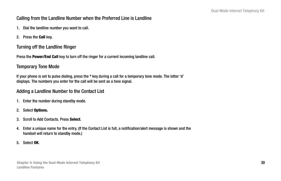 Linksys CIT400 manual Turning off the Landline Ringer, Temporary Tone Mode, Adding a Landline Number to the Contact List 