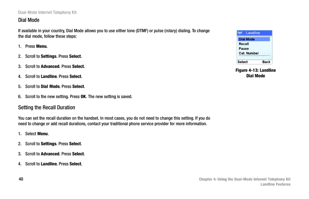 Linksys CIT400 manual Dial Mode, Setting the Recall Duration 