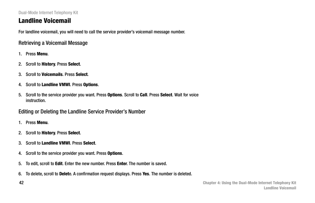 Linksys CIT400 manual Landline Voicemail, Retrieving a Voicemail Message 