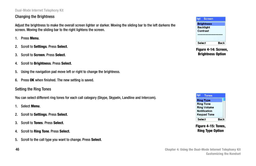 Linksys CIT400 manual Changing the Brightness, Setting the Ring Tones 