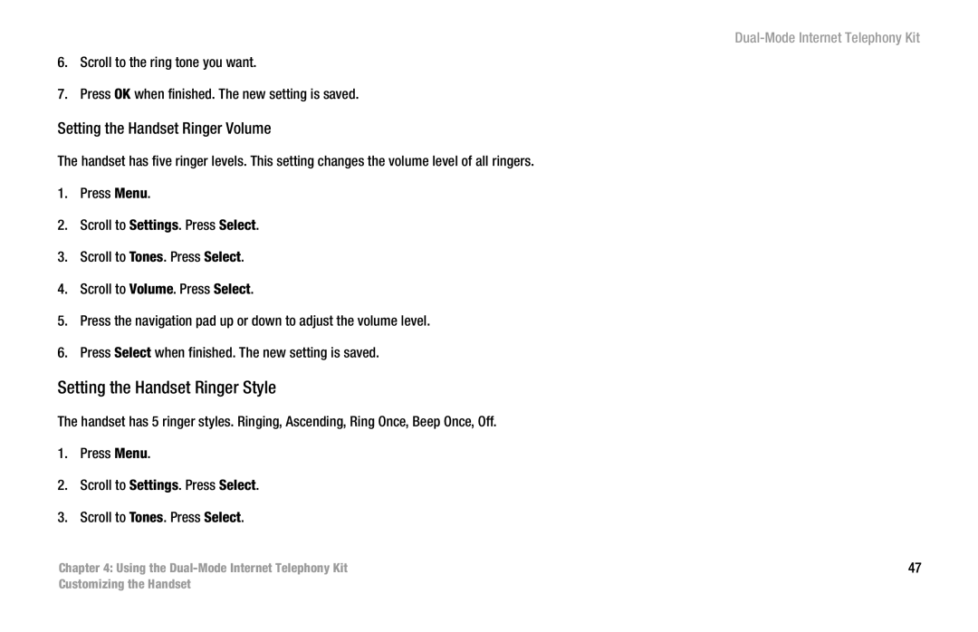 Linksys CIT400 manual Setting the Handset Ringer Style, Setting the Handset Ringer Volume 