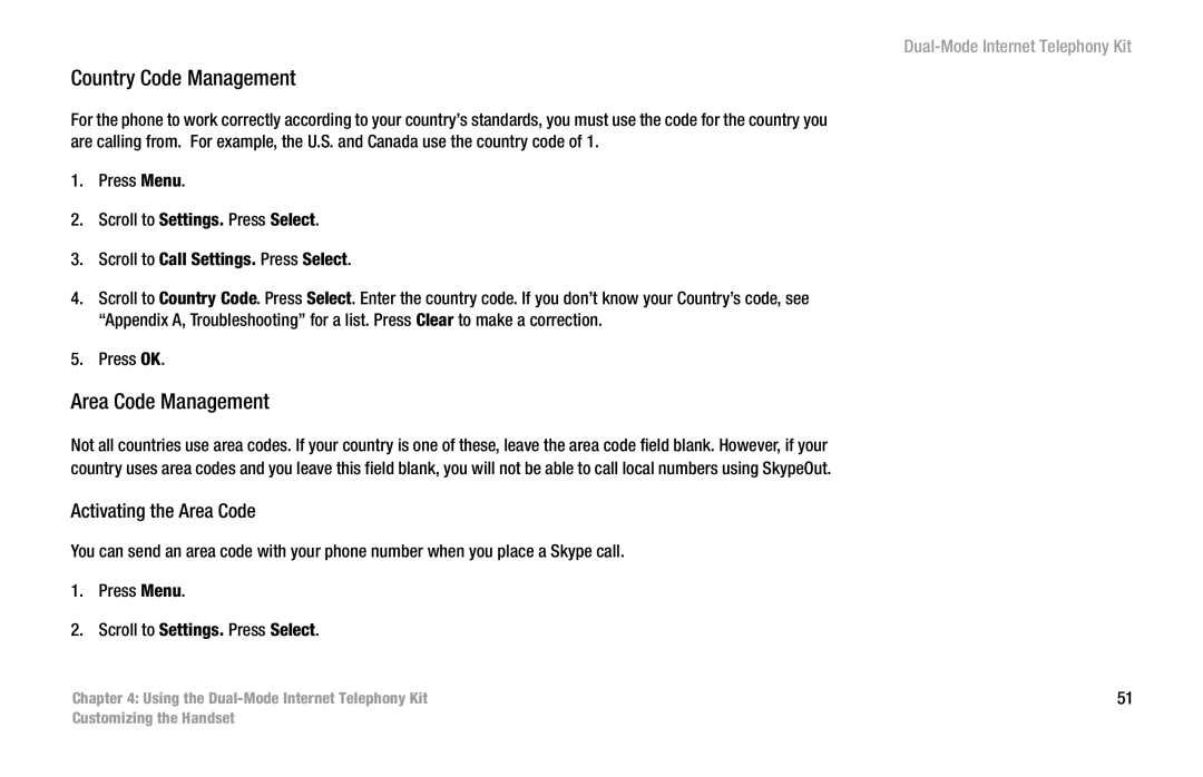 Linksys CIT400 manual Country Code Management, Area Code Management, Activating the Area Code 