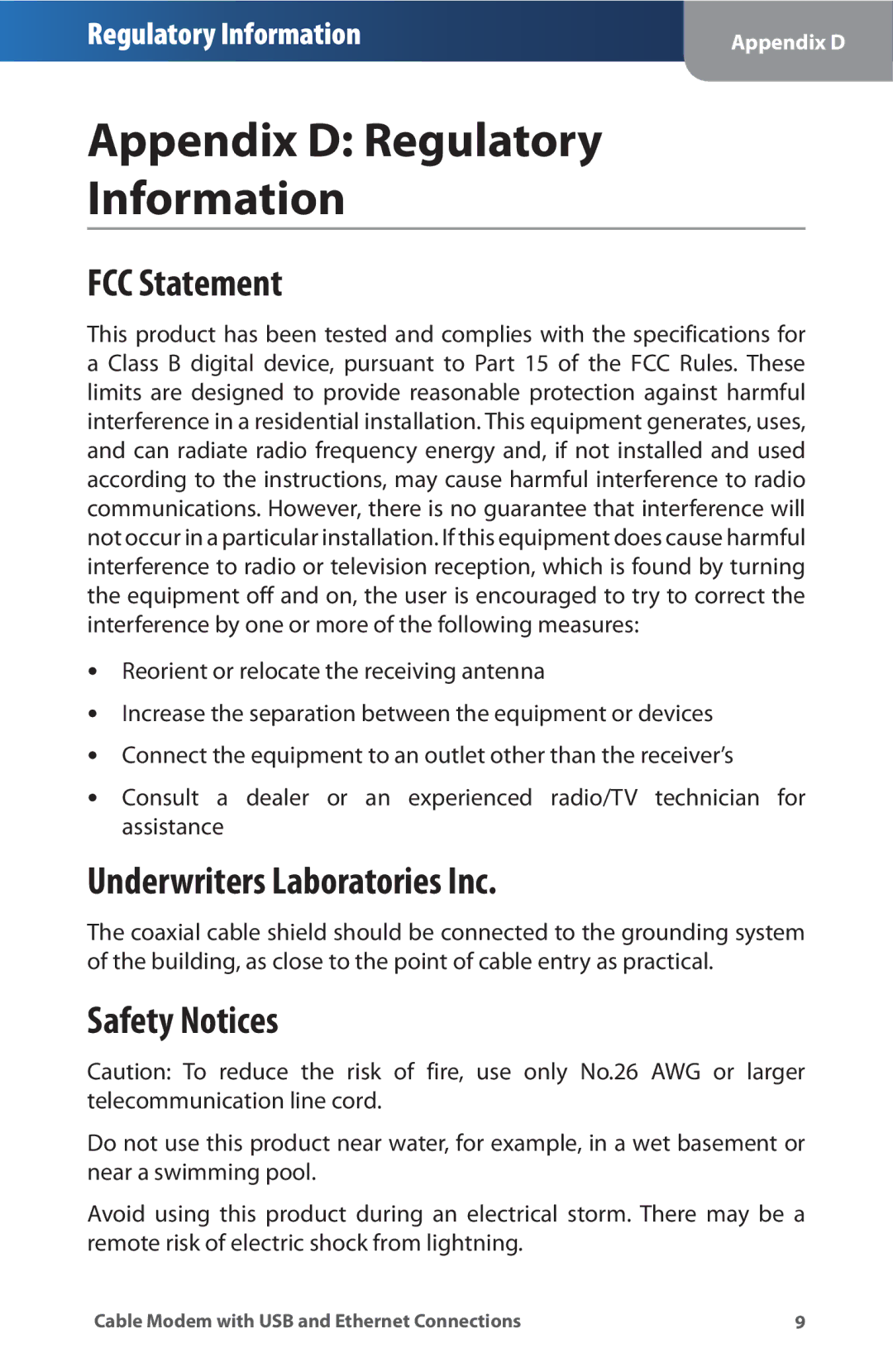 Linksys CM100 manual Appendix D Regulatory Information, FCC Statement, Underwriters Laboratories Inc, Safety Notices 