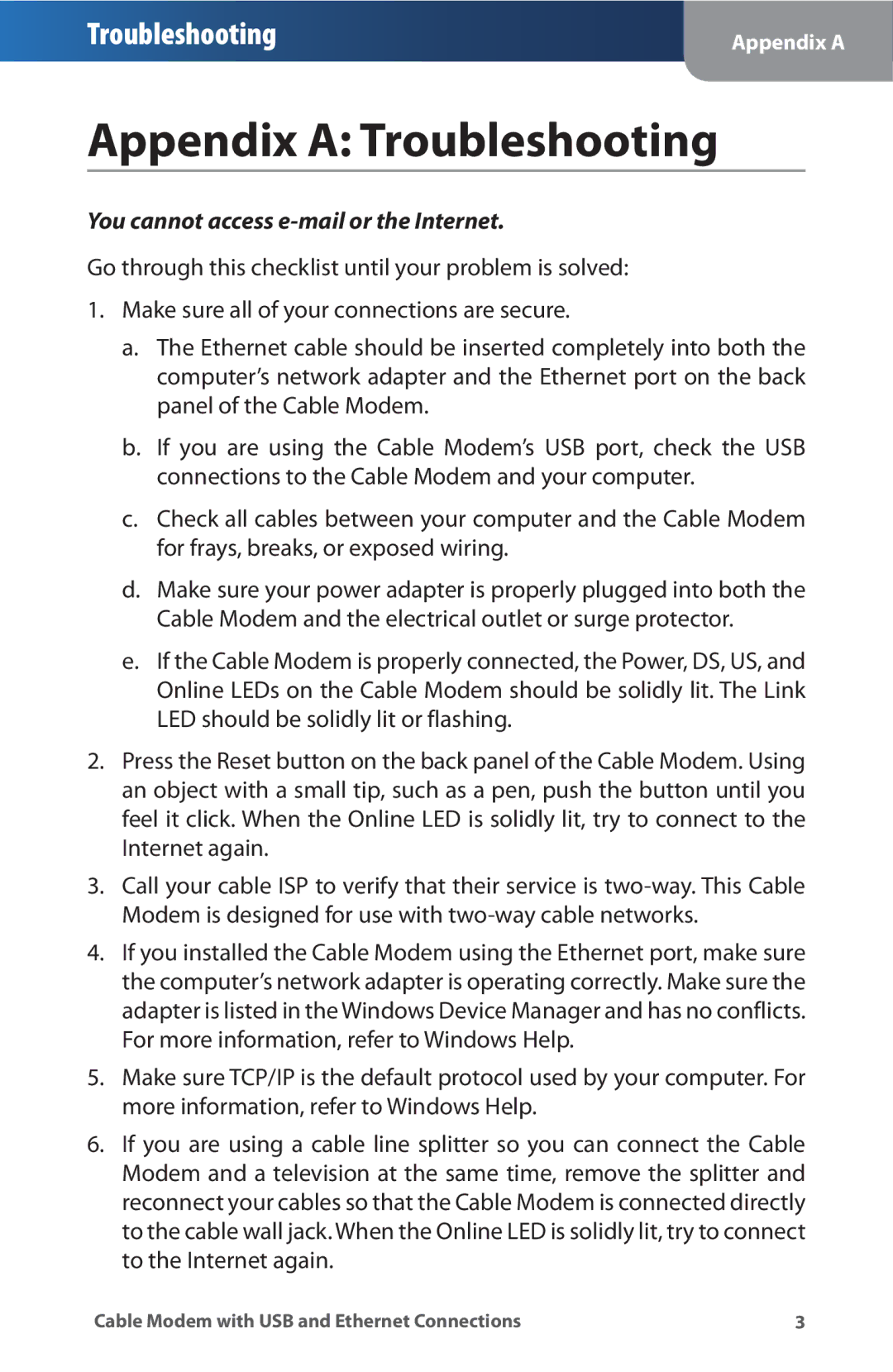 Linksys CM100 manual Appendix a Troubleshooting, You cannot access e-mail or the Internet 