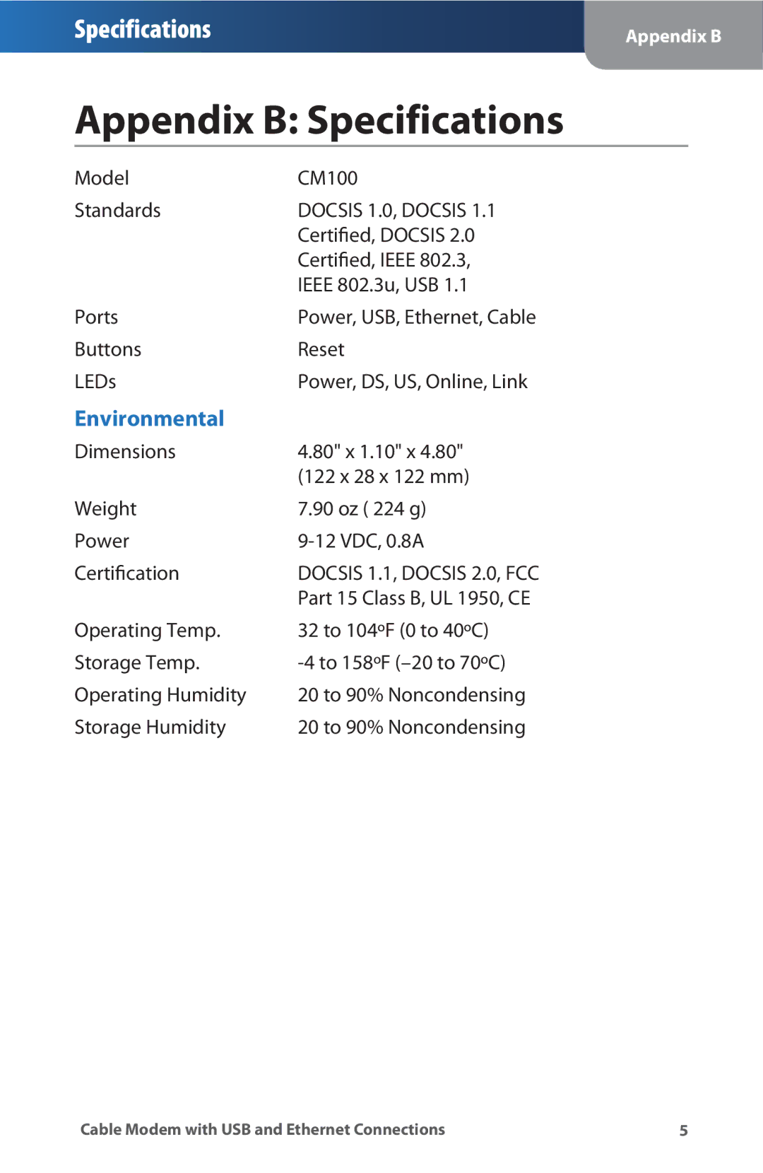 Linksys CM100 manual Appendix B Specifications, Docsis 1.0, Docsis 