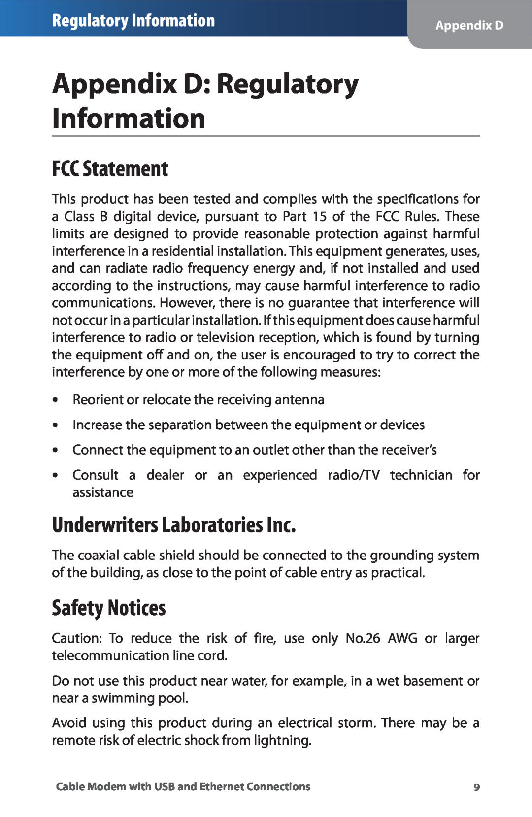 Linksys CM100 manual Appendix D Regulatory Information, FCC Statement, Underwriters Laboratories Inc, Safety Notices 