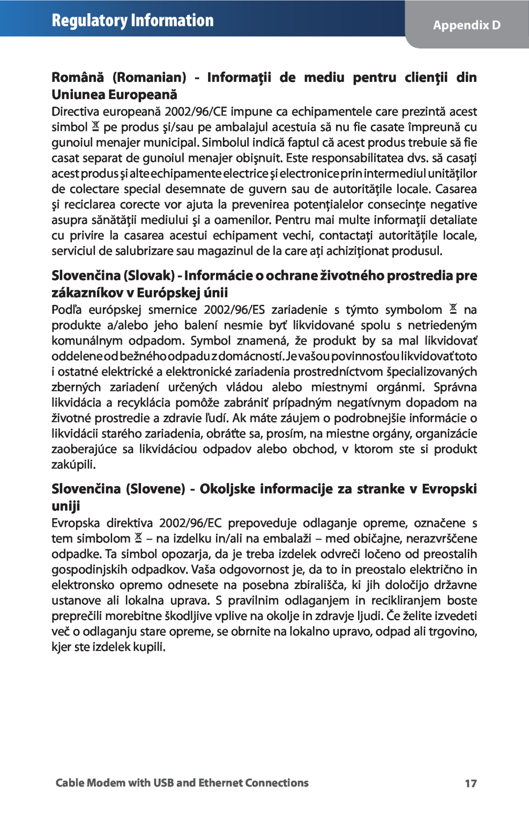 Linksys CM100 manual Regulatory Information, Slovenčina Slovene - Okoljske informacije za stranke v Evropski uniji 