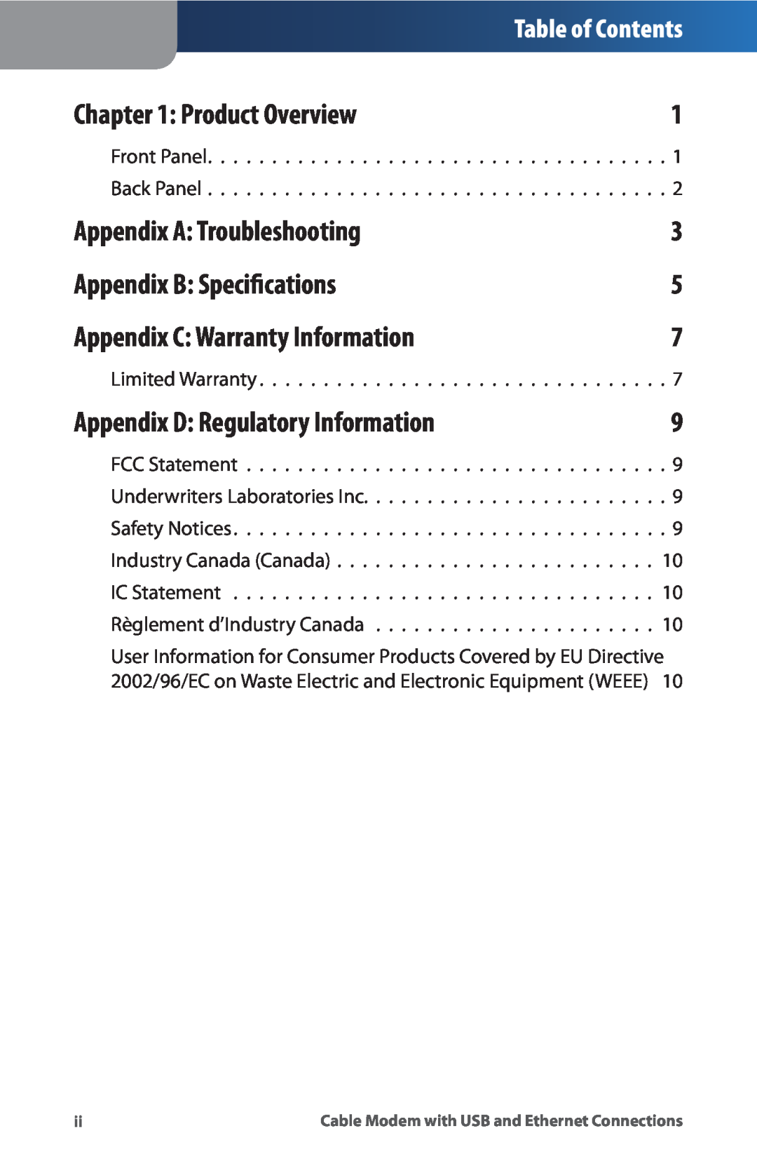 Linksys CM100 Product Overview, Appendix A Troubleshooting, Appendix B Specifications, Appendix C Warranty Information 