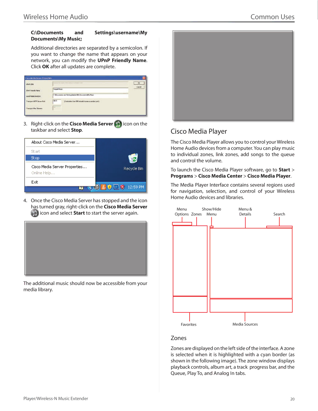 Linksys DMP100 manual Cisco Media Player, Zones, Documents and Settings\username\My Documents\My Music 