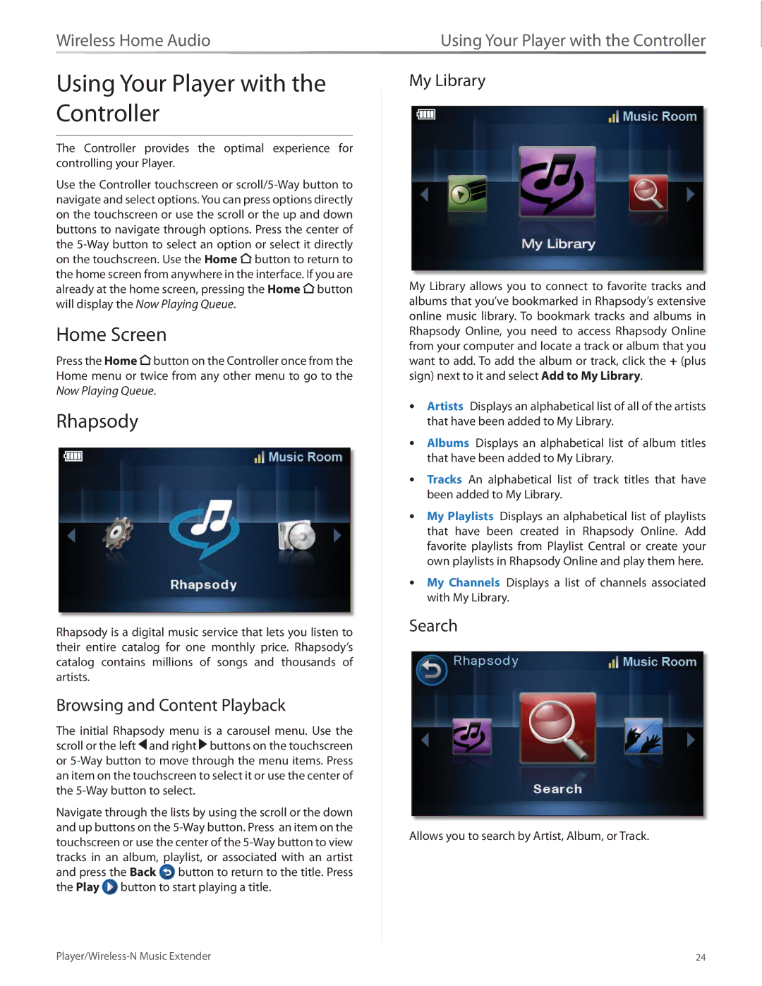 Linksys DMP100 manual Using Your Player with the Controller, Home Screen, Rhapsody 