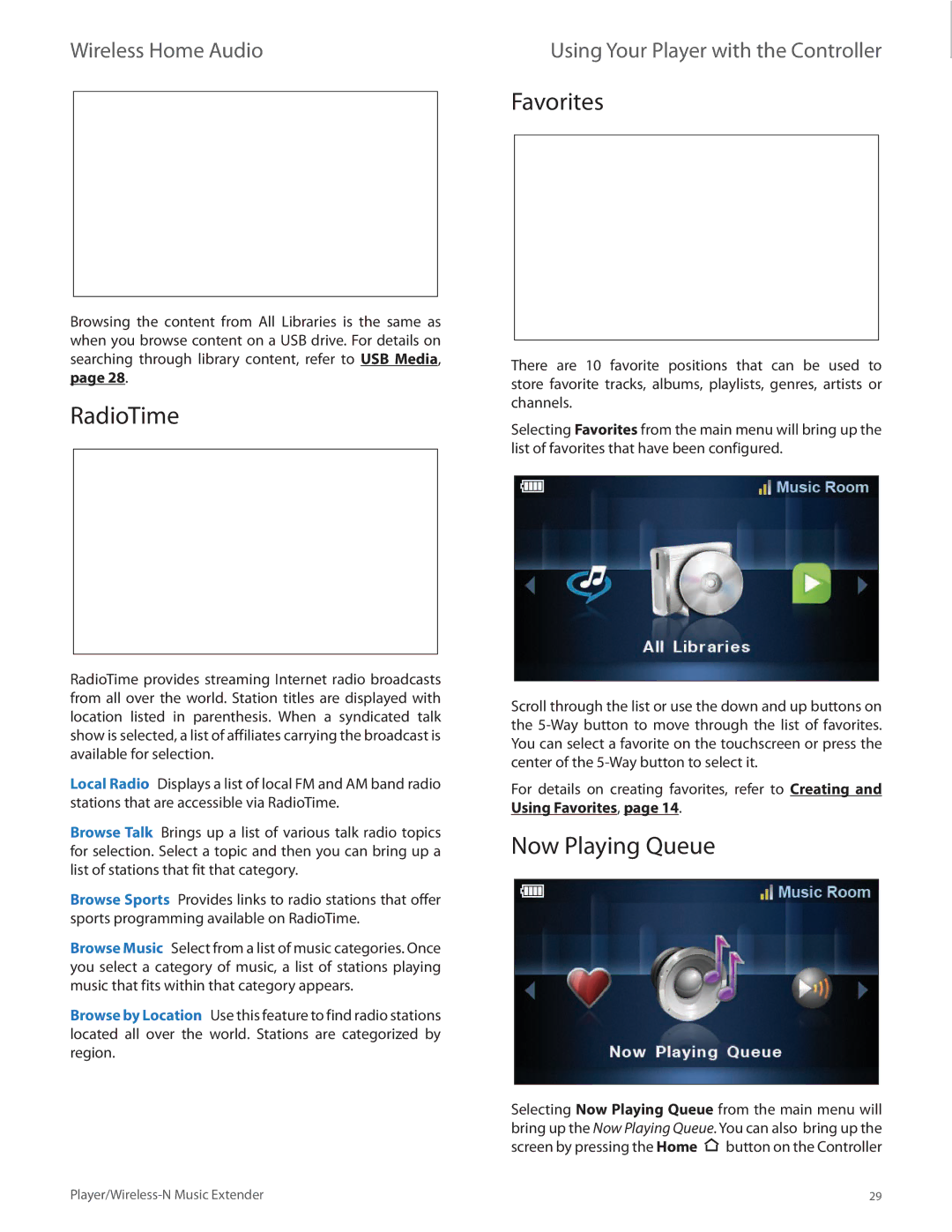 Linksys DMP100 manual Favorites, RadioTime, Now Playing Queue 