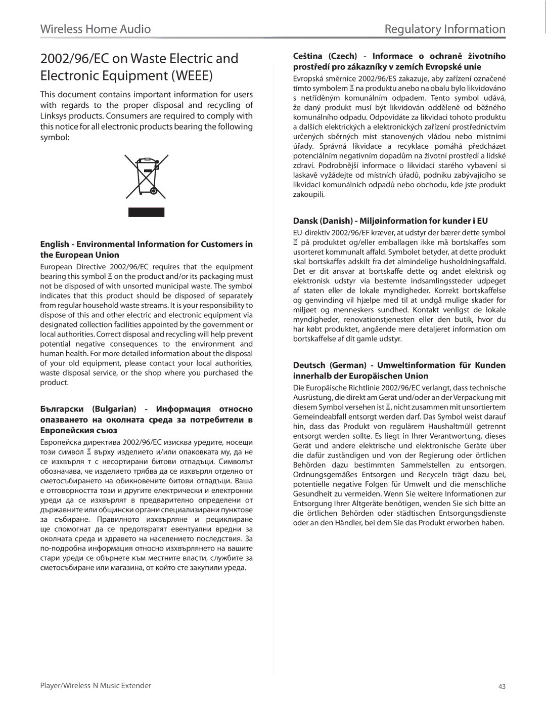 Linksys DMP100 2002/96/EC on Waste Electric and Electronic Equipment Weee, Dansk Danish Miljøinformation for kunder i EU 