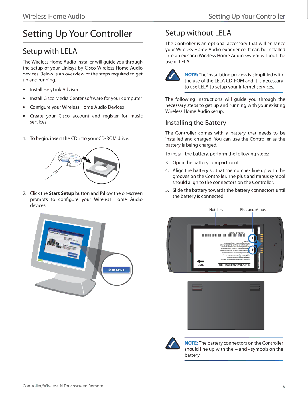 Linksys DMRW1000 manual Setting Up Your Controller, Setup with Lela, Setup without Lela, Installing the Battery 