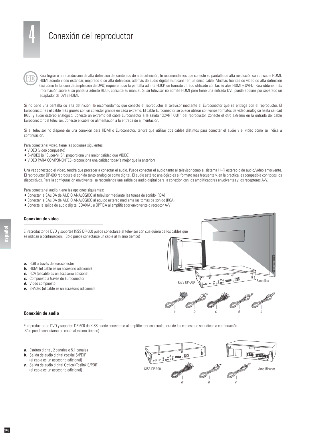 Linksys DP-600 manual Conexión del reproductor, Conexión de vídeo, Video el cable es un accesorio adicional 