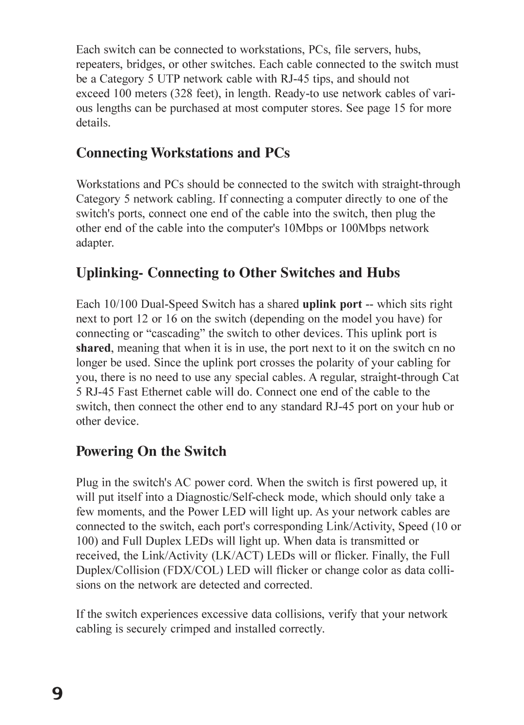 Linksys DSSXFXSC Connecting Workstations and PCs, Uplinking- Connecting to Other Switches and Hubs, Powering On the Switch 