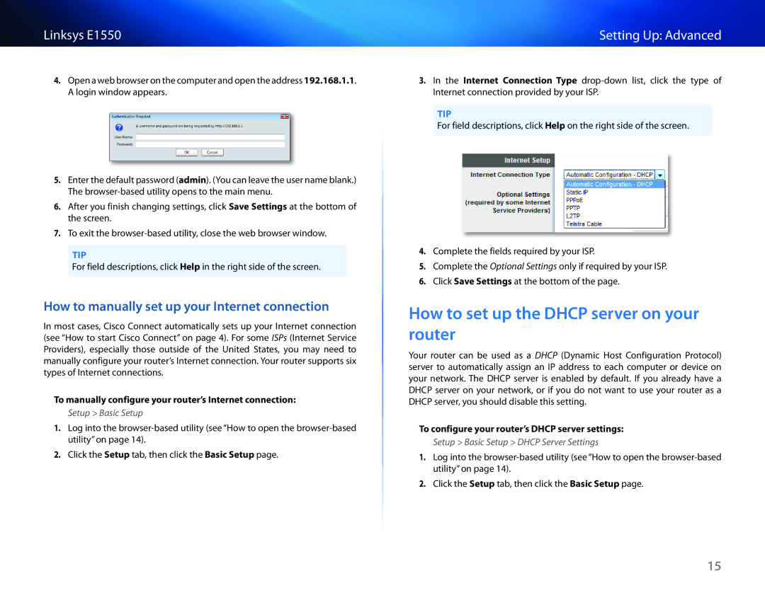 Linksys E1550 How to set up the Dhcp server on your router, How to manually set up your Internet connection 