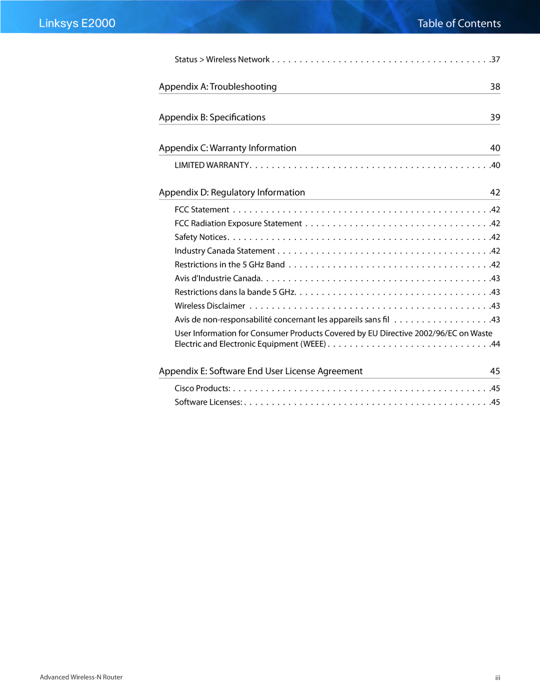 Linksys E2000 Appendix D Regulatory Information, Appendix E Software End User License Agreement, Status Wireless Network 