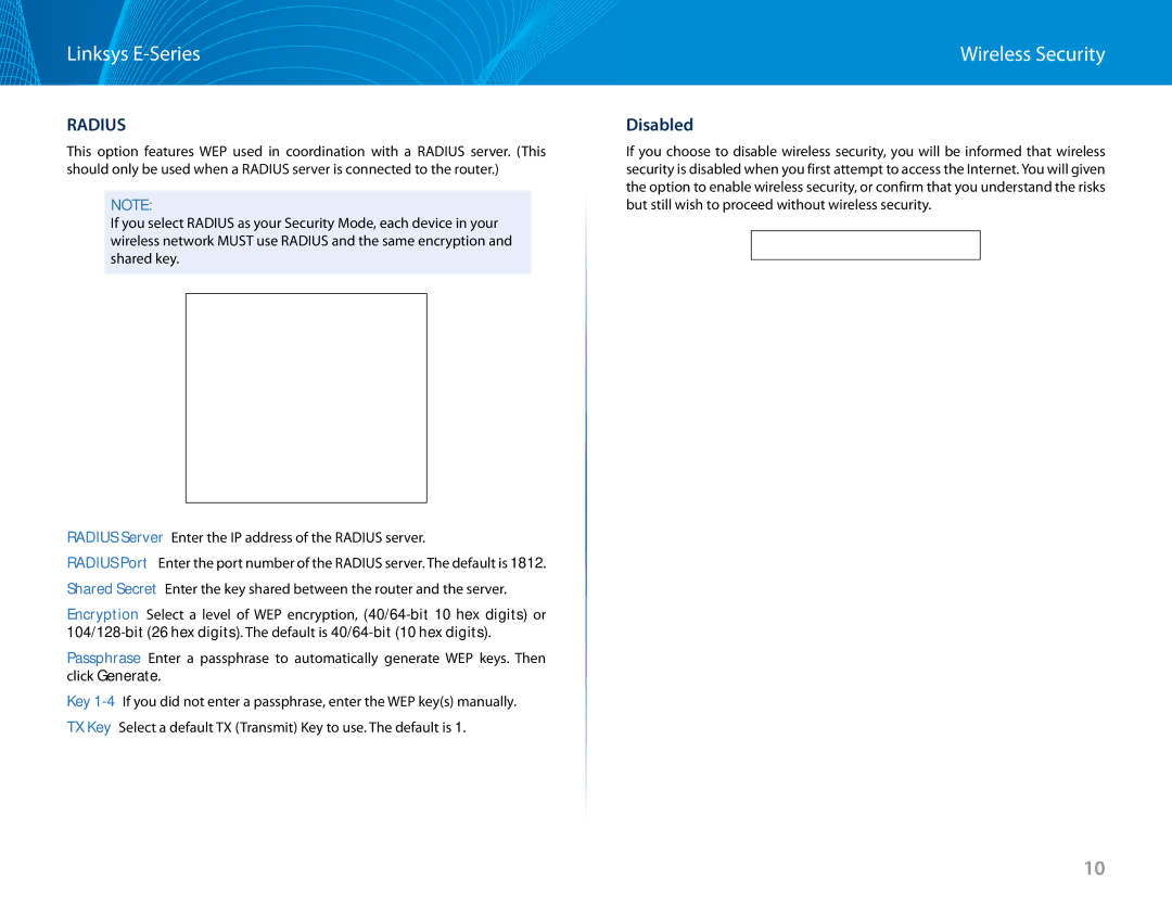 Linksys E2500 manual Radius 