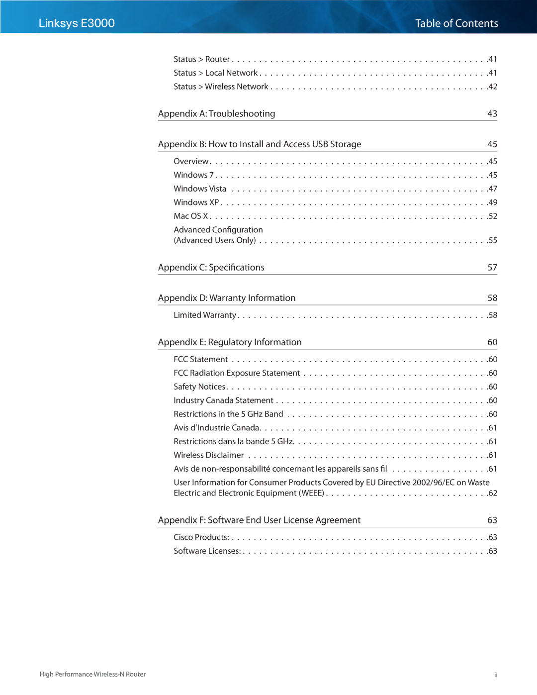 Linksys E3000 manual Appendix C Specifications Appendix D Warranty Information, Appendix E Regulatory Information 