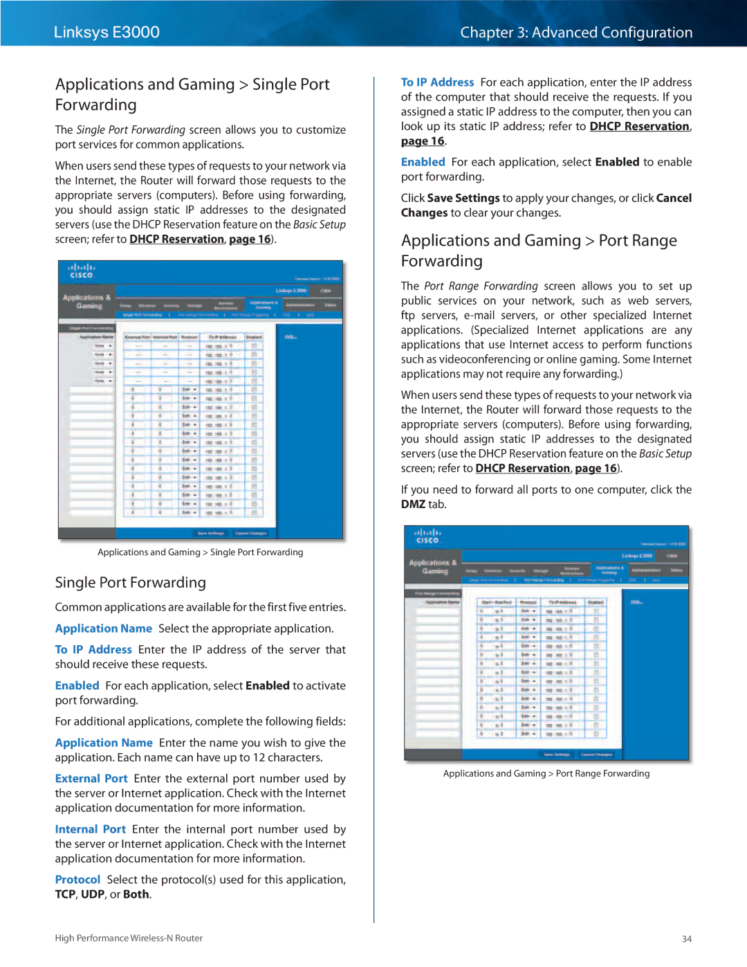 Linksys E3000 manual Applications and Gaming Single Port Forwarding, Applications and Gaming Port Range Forwarding 