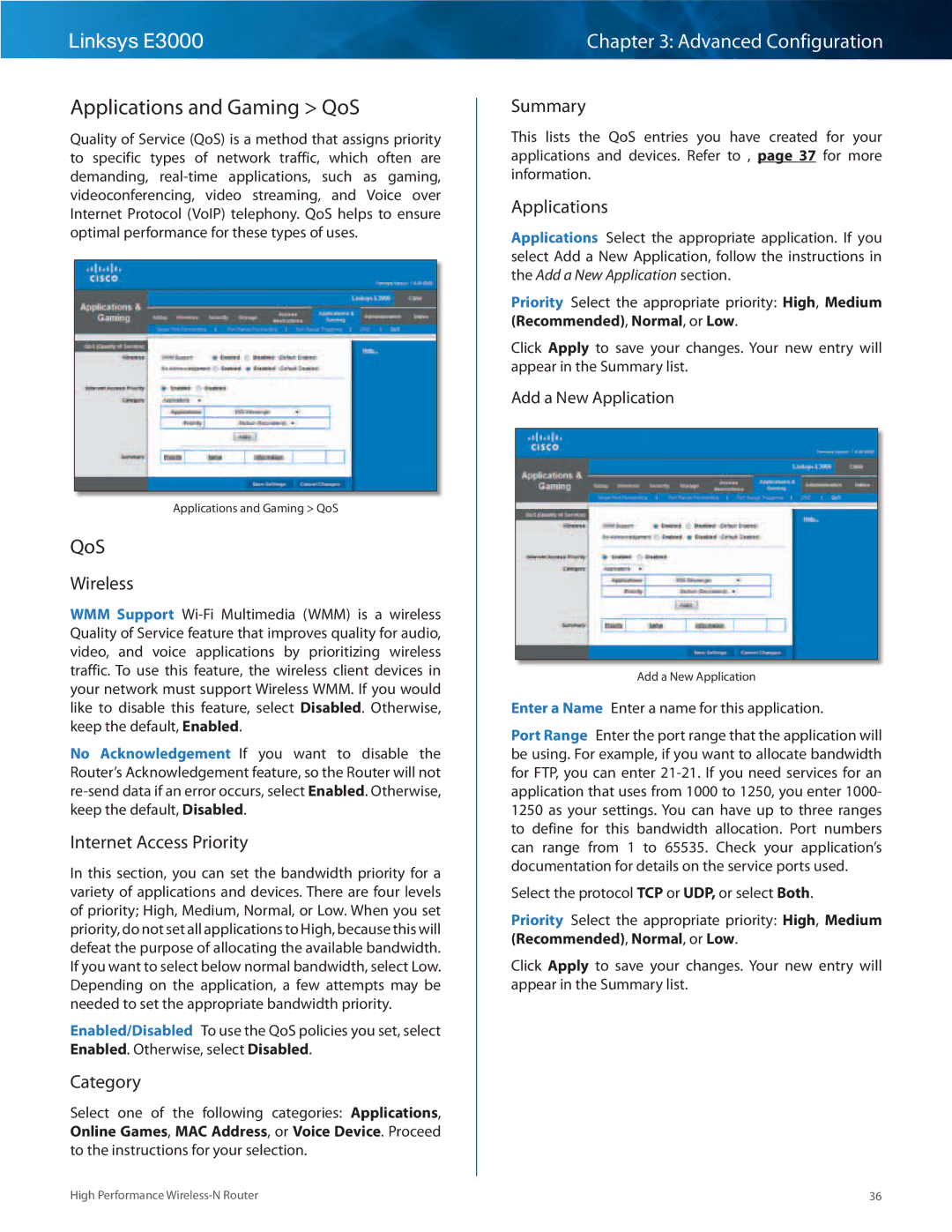 Linksys E3000 manual Applications and Gaming QoS 