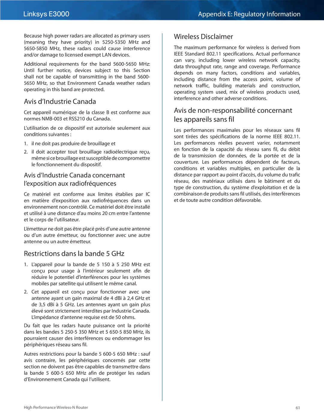 Linksys E3000 manual Avis d’Industrie Canada, Restrictions dans la bande 5 GHz, Wireless Disclaimer 