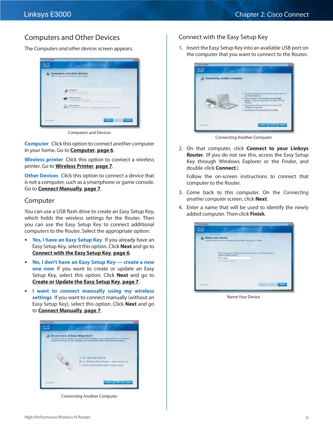 Linksys E3000 manual Computers and Other Devices, Connect with the Easy Setup Key 