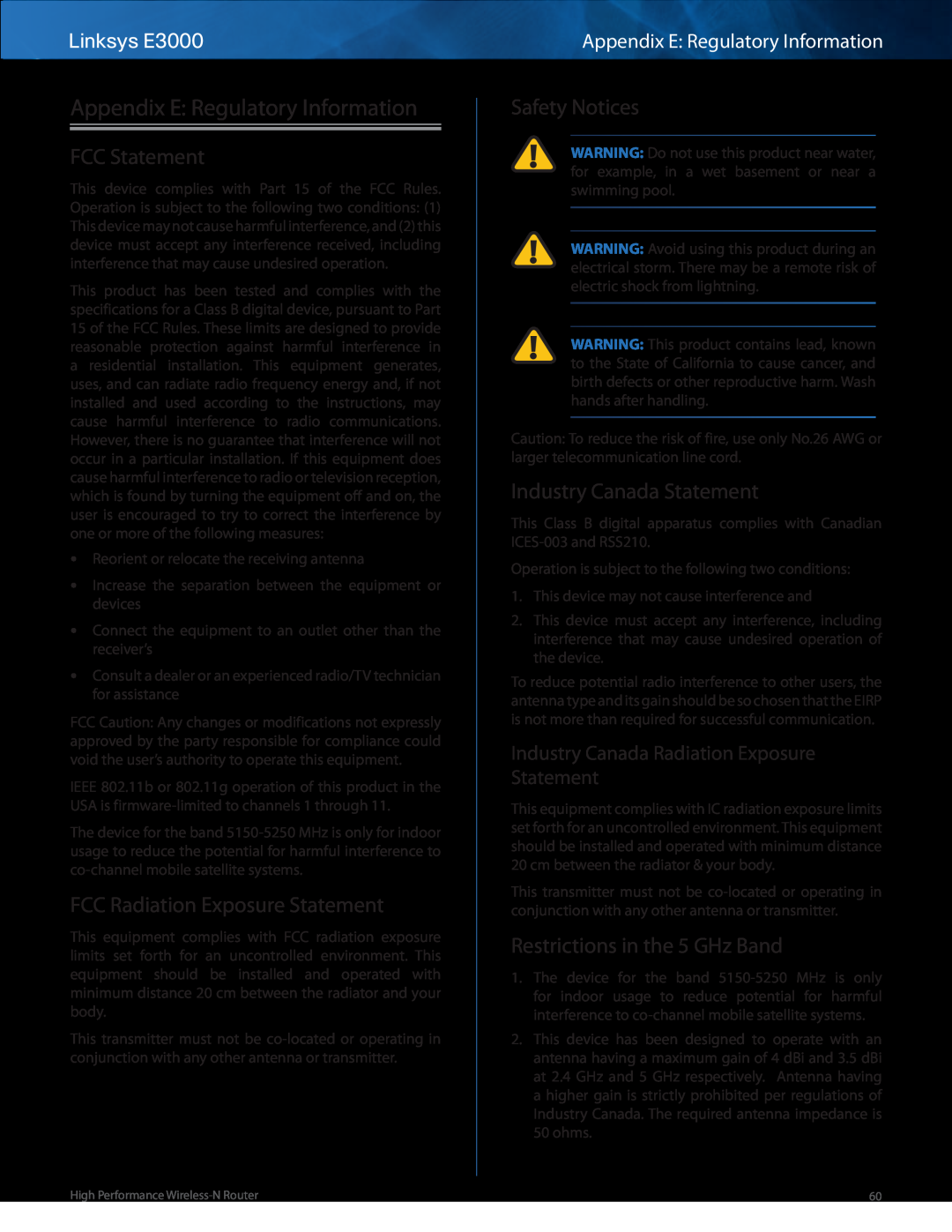 Linksys E3000 manual Appendix E Regulatory Information, FCC Statement, FCC Radiation Exposure Statement, Safety Notices 