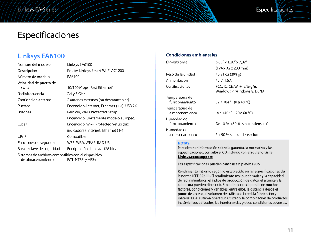 Linksys EA6100 manual Especificaciones, Condiciones ambientales, Notas 