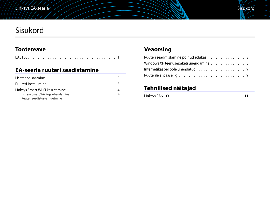 Linksys EA6100 manual Sisukord, Tooteteave, EA-seeria ruuteri seadistamine, Veaotsing, Tehnilised näitajad 