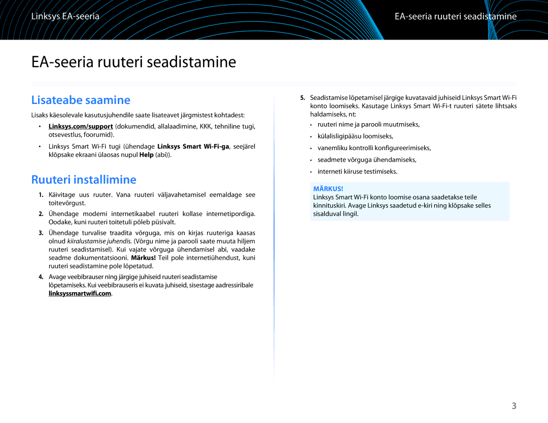 Linksys EA6100 manual EA-seeria ruuteri seadistamine, Lisateabe saamine, Ruuteri installimine 