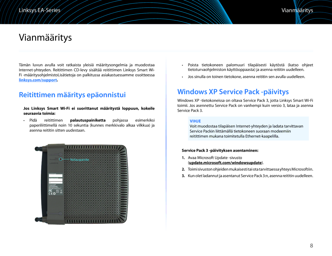 Linksys EA6100 manual Vianmääritys, Reitittimen määritys epäonnistui, Windows XP Service Pack -päivitys, Vihje 