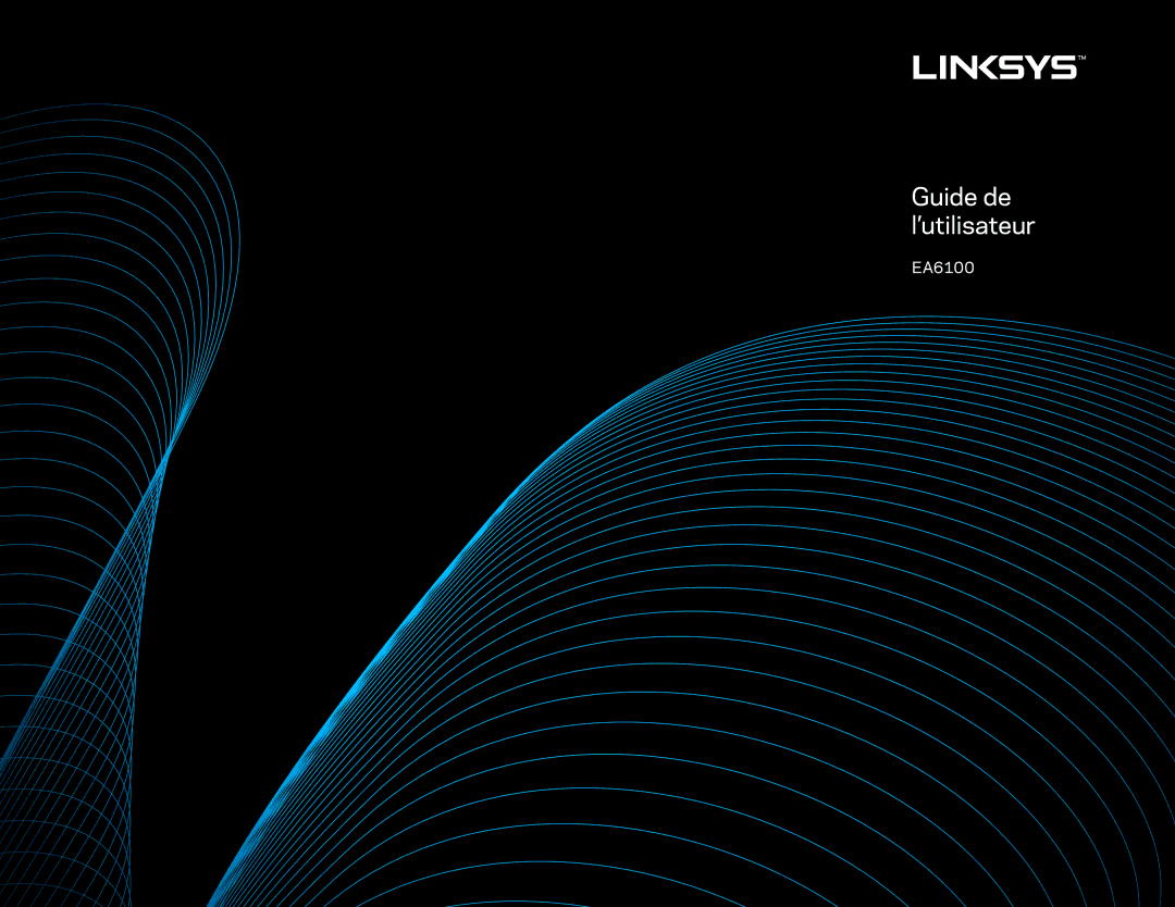 Linksys EA6100 manual Guide de l’utilisateur 