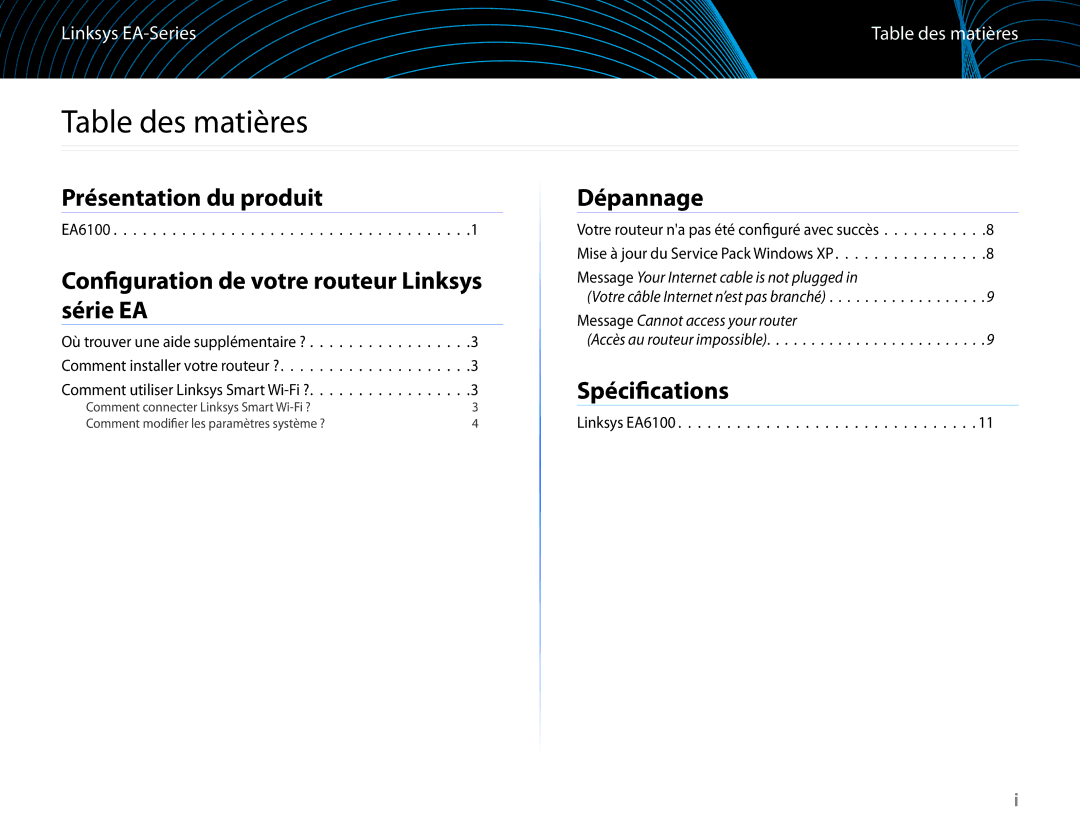 Linksys EA6100 Table des matières, Présentation du produit, Configuration de votre routeur Linksys série EA, Dépannage 