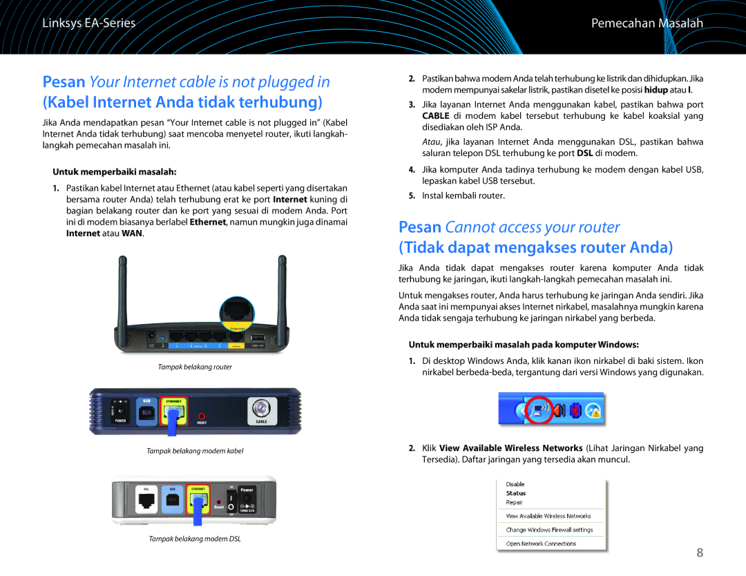 Linksys EA6100 manual Kabel Internet Anda tidak terhubung, Tidak dapat mengakses router Anda, Pemecahan Masalah 