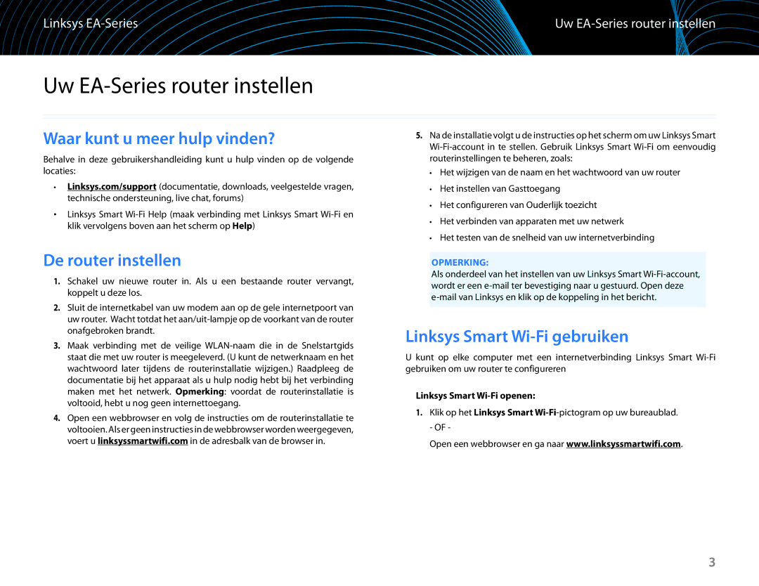 Linksys EA6100 manual Uw EA-Series router instellen, Waar kunt u meer hulp vinden?, De router instellen 