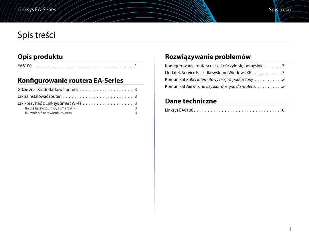 Linksys EA6100 Spis treści, Opis produktu, Konfigurowanie routera EA-Series, Rozwiązywanie problemów, Dane techniczne 