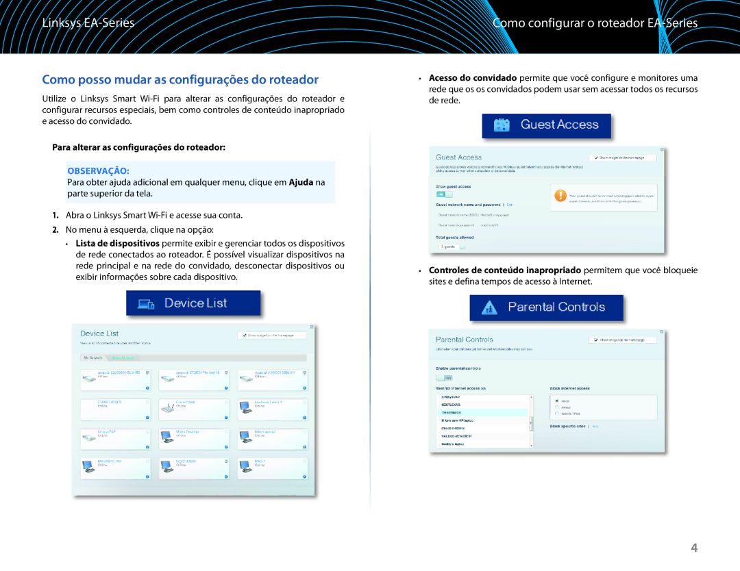 Linksys EA6100 manual Como posso mudar as configurações do roteador, Como configurar o roteador EA-Series 