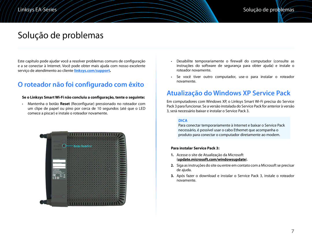 Linksys EA6100 manual Solução de problemas, Roteador não foi configurado com êxito, Atualização do Windows XP Service Pack 